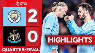 Silva Sends City to Wembley | Manchester City 2-0 Newcastle United | Emirates FA Cup 2023-24