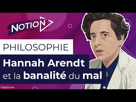 Hannah Arendt et la banalité du mal : Bac de Philosophie