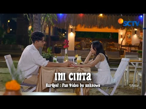(FANVID) HARQEEL - INI CINTA