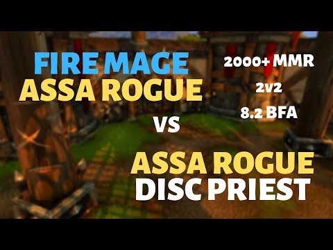 Fire Mage/Assa Rogue vs Assa Rogue/Disc Priest | Nagrand Arena | 2000+ MMR | 8.2 BFA