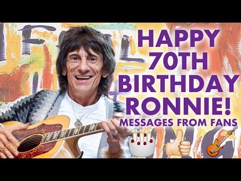 Ronnie's 70th Birthday Messages from Fans