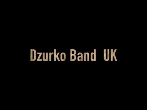 Dzurko Band UK 2021