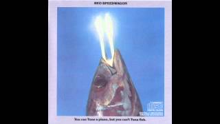 Reo Speedwagon - Blazin&#39; Your Own Trail Again