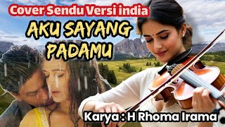 Download lagu Aku sayang padamu cover versi india slow syair cipt. Rhoma irama mp3
