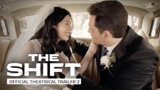 Official Trailer 2 | The Shift