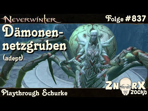 NEVERWINTER #837 DÄMONENNETZGRUBEN - Adeptengewölbe Warteliste - Let‘s Play Schurke PS4/PS5 Deutsch