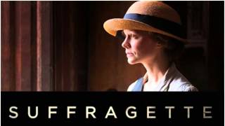 Suffragette (fan made) Soundtrack - Maud's Theme