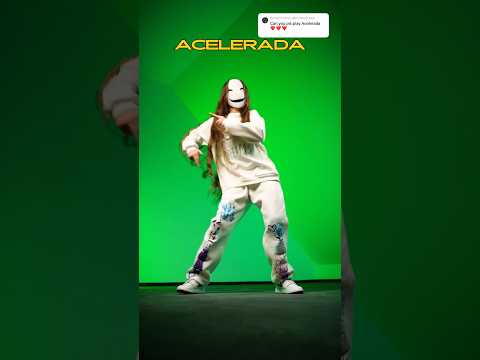 ACELERADA 💚🔊