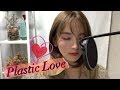 Takeuchi Mariya-Plastic Love Cover by Jeuri