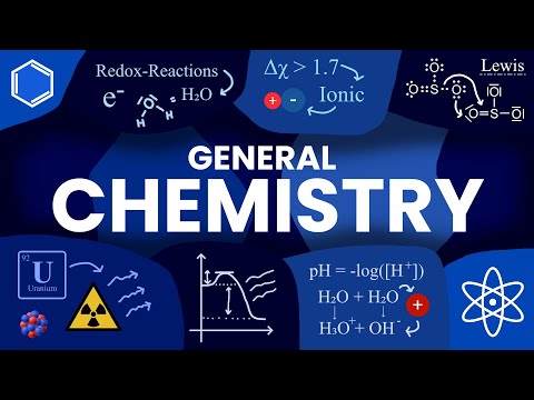 GENERAL CHEMISTRY explained in 19 minutes