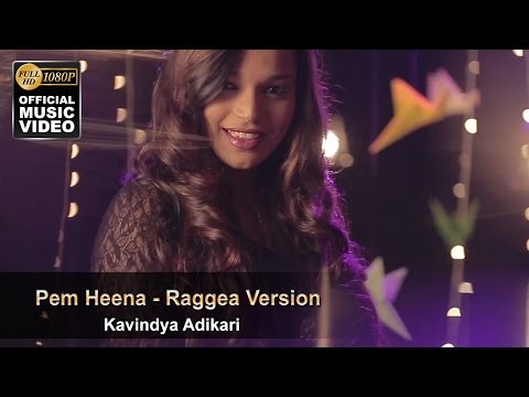 Pem Heena - Reggae Version - Kavindya Adikari - [Official Music Video]
