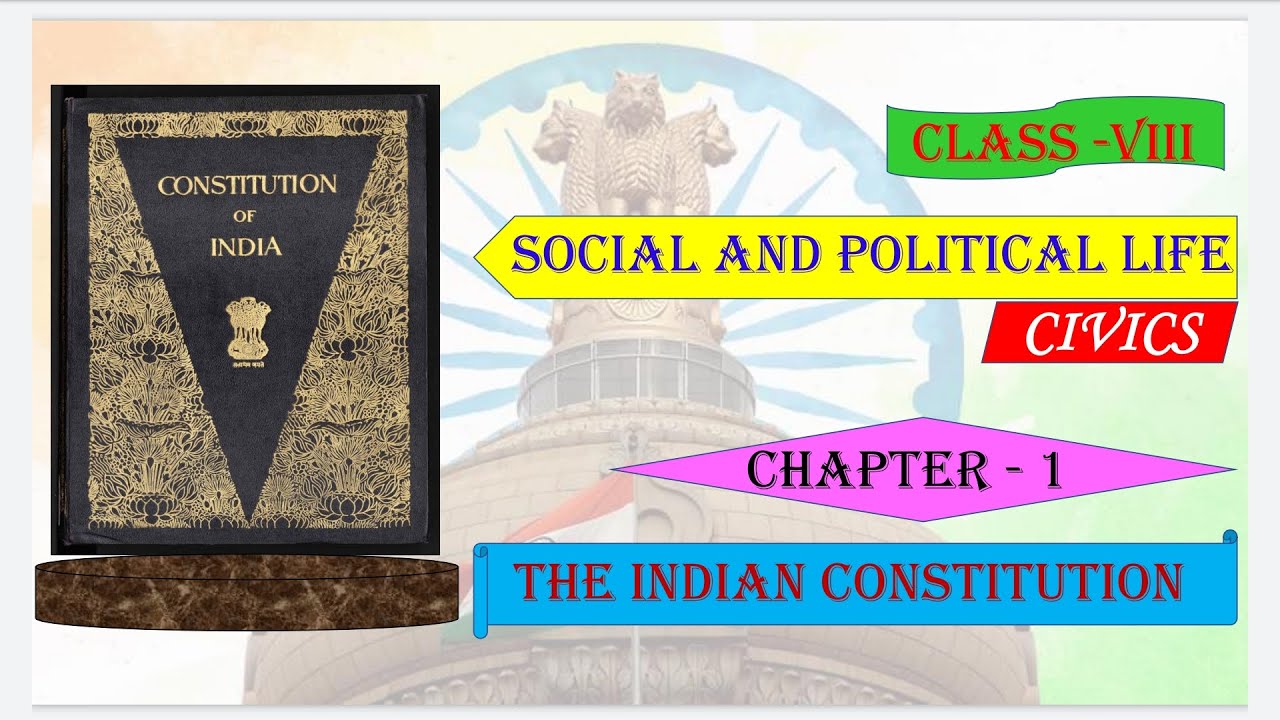 The Indian Constitution | Class 8 | Social and Political Life | NCERT