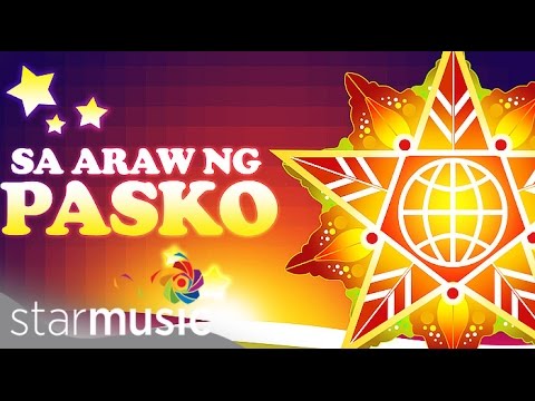 Video thumbnail for Sa Araw Ng Pasko