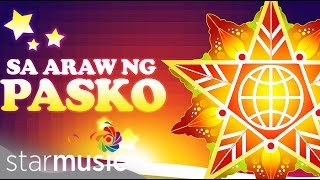 25 Days of Christmas: Sa Araw Ng Pasko
