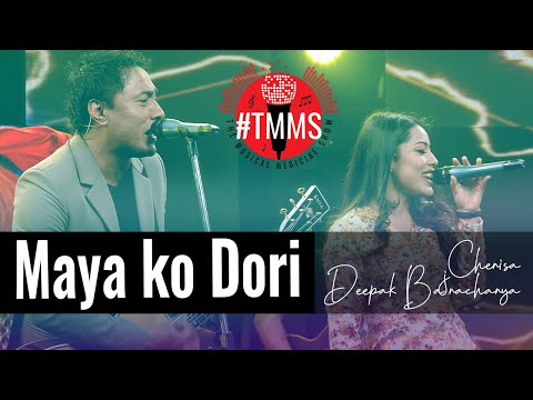 Maya Ko Dori Le | Deepak Bajracharya