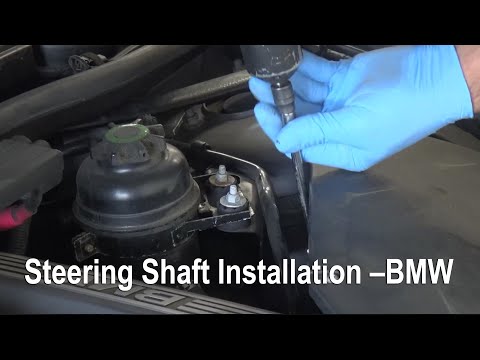 Steering Shaft Installation - BMW
