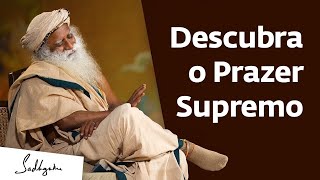 Glândula Pineal: Um Prazer Muito Maior do Que o Sexo | Sadhguru Português