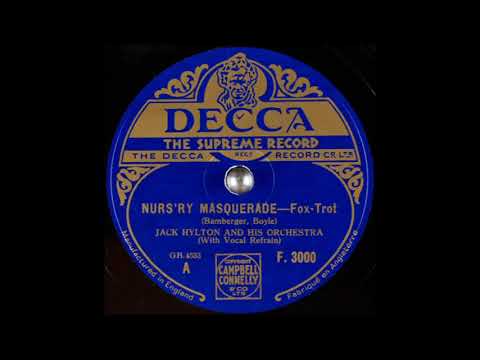 Jack Hylton & his orchestra - Nurs'ry Masquerade (1932)
