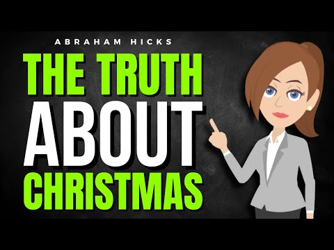 The Real Christmas Story They Didn’t Teach You ✅ Abraham Hicks 2025
