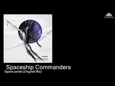 JOOF 462  Spaceship Commanders  - Space portal (Original Mix) [Various]