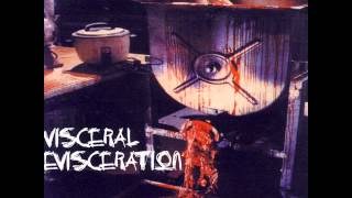 VISCERAL EVISCERATION - Tender Flesh... on The Bier -