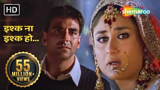 Ishq Na Ishq Ho Kisi | Dosti-Friends Forever| Akshay Kumar | Kareena Kapoor | Bobby Deol |Gold songs