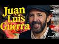 JUAN LUIS GUERRA SUS MEJORES EXITOS 2026   LAS 30 MEJORES CANCIONES DE JUAN LUIS GUERRA