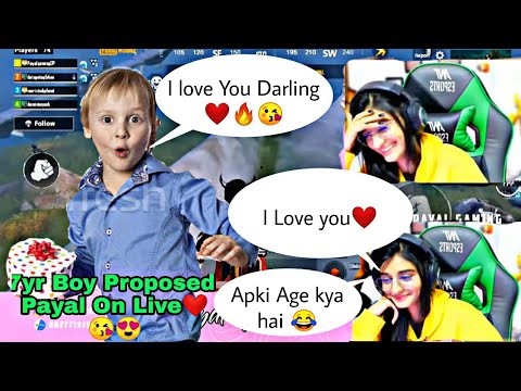 Payal  Proposed by 7 year boy||Boy flirting with Payal😍❤️🙈||Payal pubg Live stream with Cute boy❤️😍