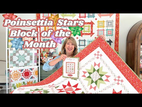 Poinsettia Stars Block of the Month Quilt