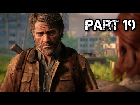 The Last of Us Part II Remastered [Gameplay / Walkthrough Part 19]