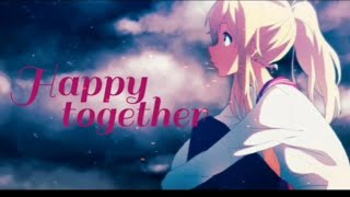 Nightcore | SPED UP → Happy Together (Lyrics)
