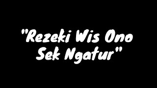Download lagu Story WA Bahasa Jawa Motivasi rezeki Wis Ono sek ngatur mp3 Download lagu Story WA Bahasa Jawa Motivasi rezeki Wis Ono sek ngatur mp3