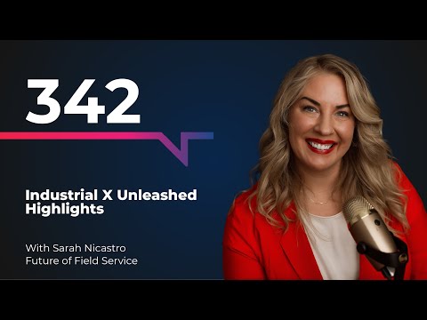 Industrial X Unleashed Highlights