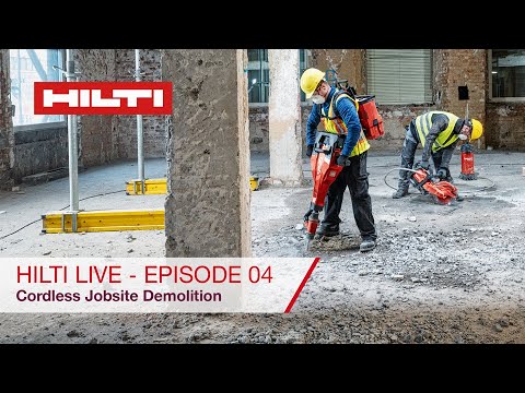Hilti Live - Episode 04 - Cordless Jobsite Demolition