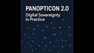 Panopticon 2 0  - Digital Sovereignty in Practice (Panel Discussion LinkedIn 19.12.2025)