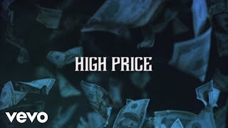 Morray, Lil Tjay - High Price [Lyric Video]