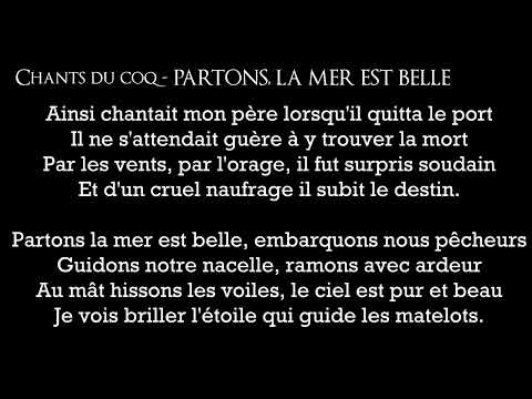Chants du Coq  - PARTONS, LA MER EST BELLE