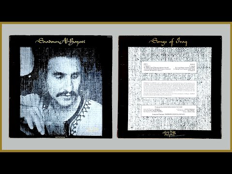 Saadoun Al-Bayati – The Songs Of Iraq