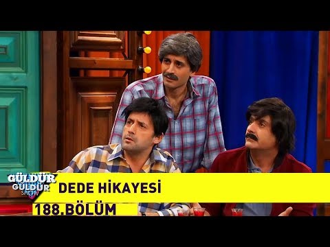 Güldür Güldür Show 188.Bölüm | Dede Hikayesi