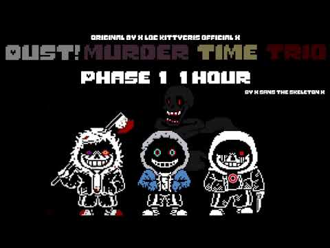 Dust!Murder Time Trio Phase 1(1 hour)