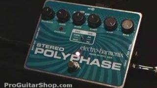 Video thumbnail for Electro Harmonix Stereo Polyphase by ProGuitarShopDemos
