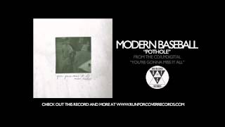 Modern Baseball - Pothole (Official Audio)