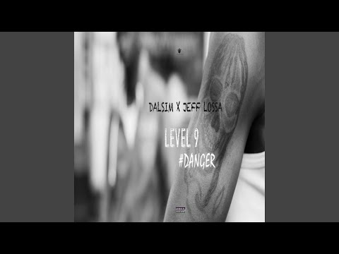 level #9/ Danger (feat. jefflossa)