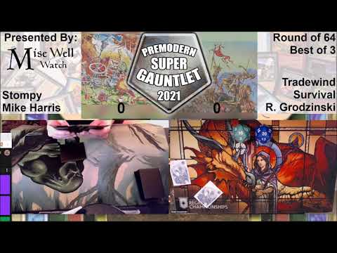 Premodern Super Gauntlet 2021 - Round of 64 - Stompy vs Tradewind Survival
