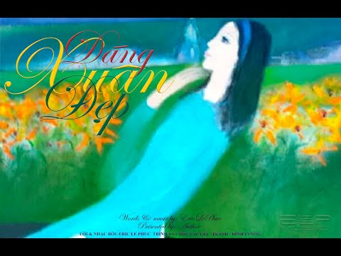 Dáng xuân đẹp - Eric Lê Phúc