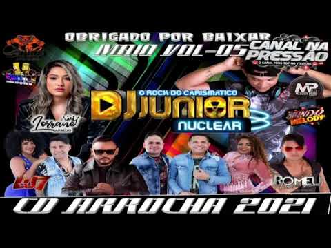 SET-DE ARROCHA 2021DJ JUNIOR CARISMÁTICO