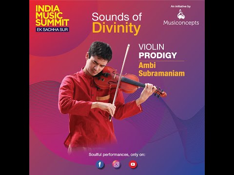 Sounds of Divinity - Ambi Subramaniam (Ep 2)