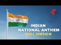 Indian National Anthem Full Version