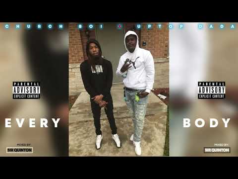 EVERYBODY ft UPTOP DADA