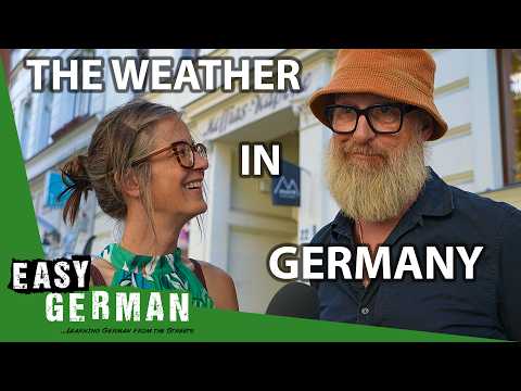 Talking About the Weather in German | Easy German 526